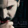 Aurora Rochez - Caleb (Original Motion Picture Soundtrack)